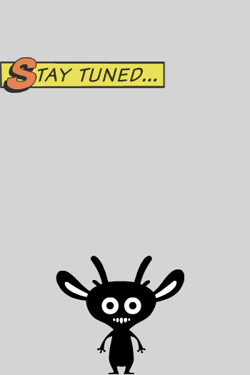 Stay Tuned